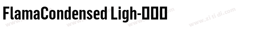 FlamaCondensed Ligh字体转换